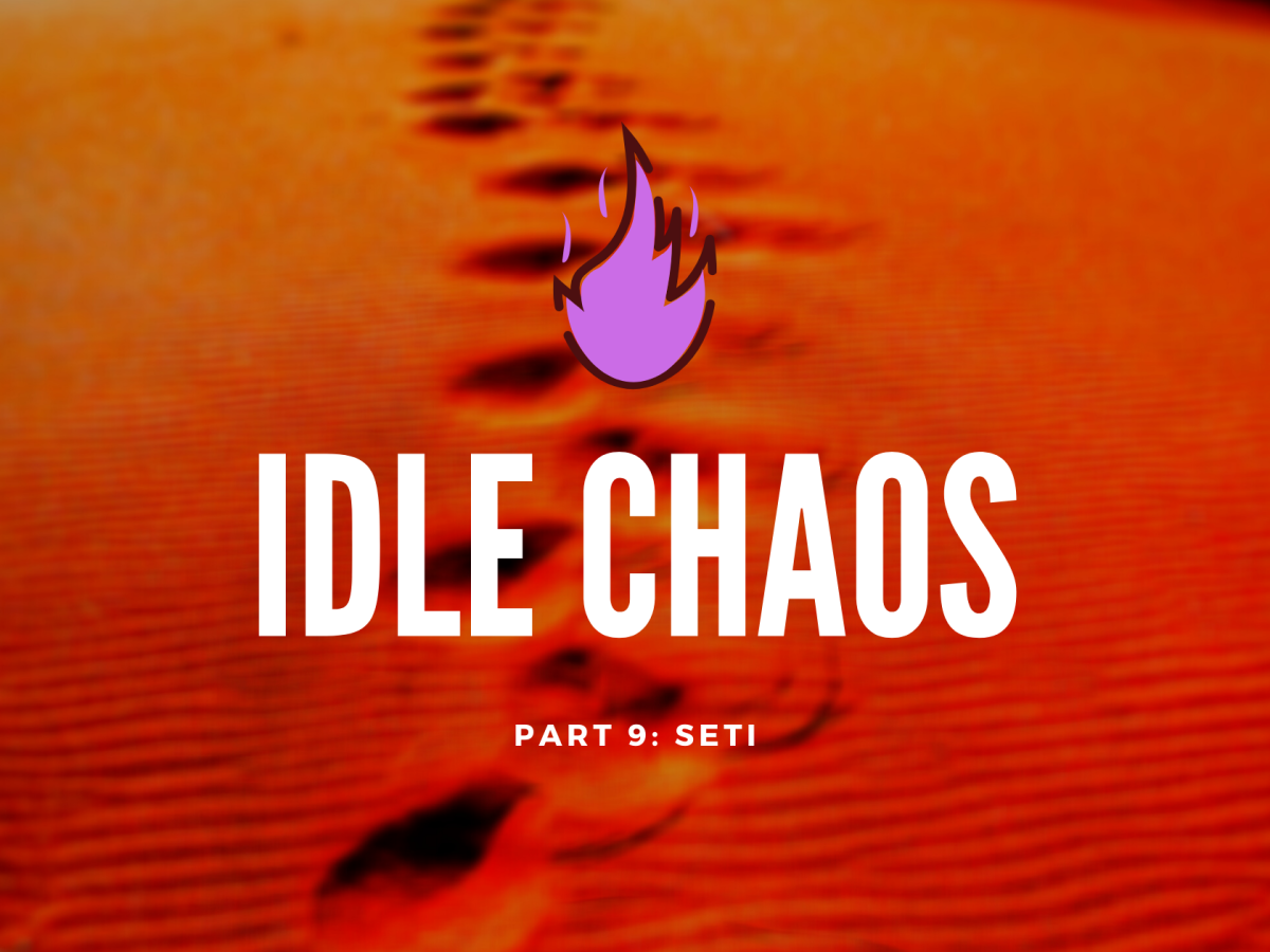 ‘Idle Chaos’ Part 9: Seti [Original Series]